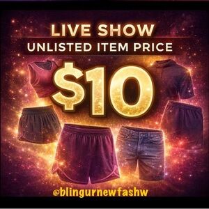 Live Show Unlisted $10 Starts